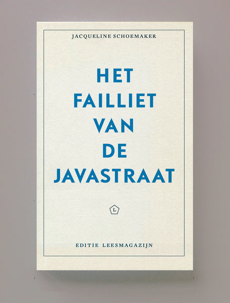 Het failliet van de Javastraat, Jacqueline Schoemaker