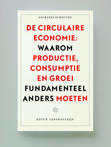 De circulaire economie, Socrates Schouten