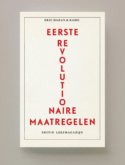 Eerste Revolutionaire Maatregelen, Eric Hazan, Kamo