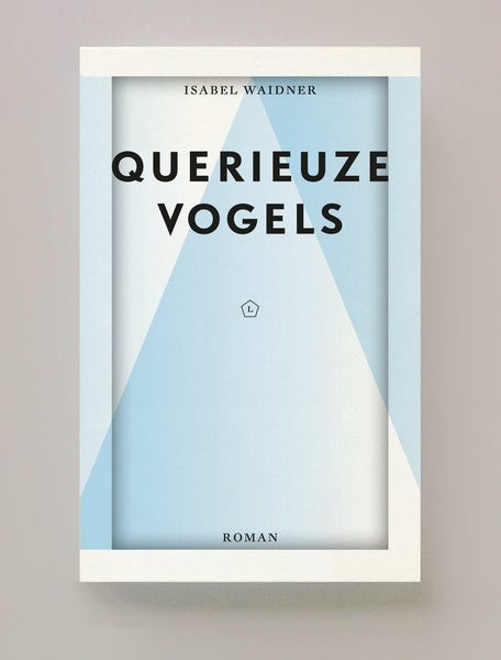 Querieuze Vogels, Isabel Waidner