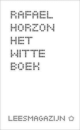 Het witte boek, Rafael Horzon