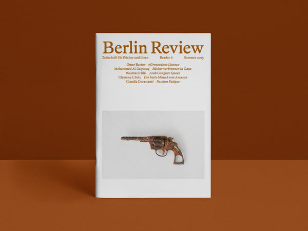Berlin Review - 4 -Aug 2025  Edition in (D & En)