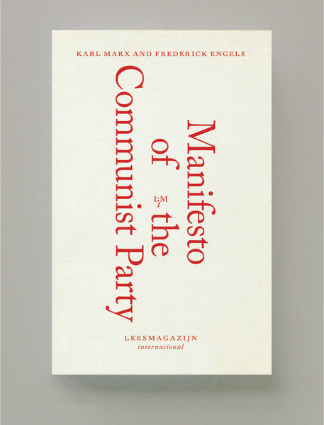 The communist manifesto, Karl Marx and Frederick Engels