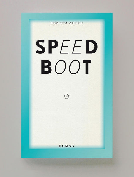 Speedboot, Renata Adler