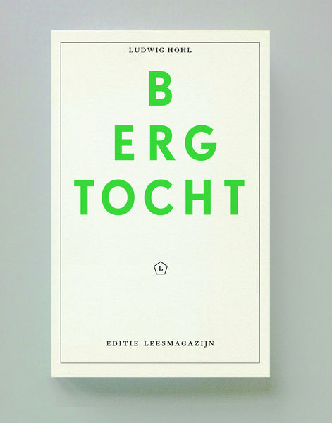 Bergtocht, Ludwig Hohl