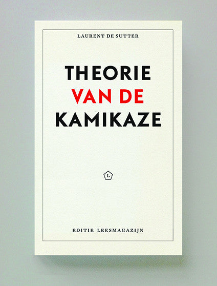 Theorie van de kamikaze, Laurent de Sutter