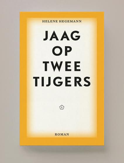 Jaag op twee tijgers, Helene Hegemann