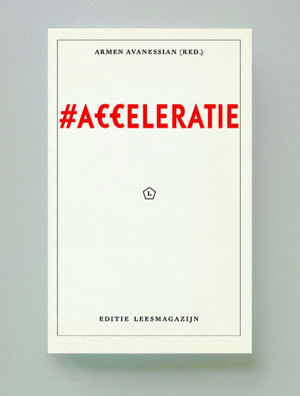 Armen Avanessian (red.) #Acceleratie